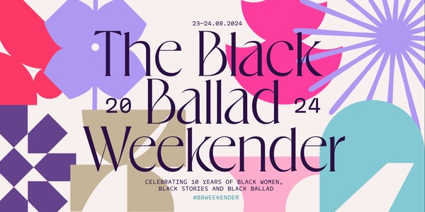 The Black Ballad Weekender 24