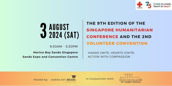 9th Singapore Humanitarian Conference and 2nd SRC Volunteer Convention