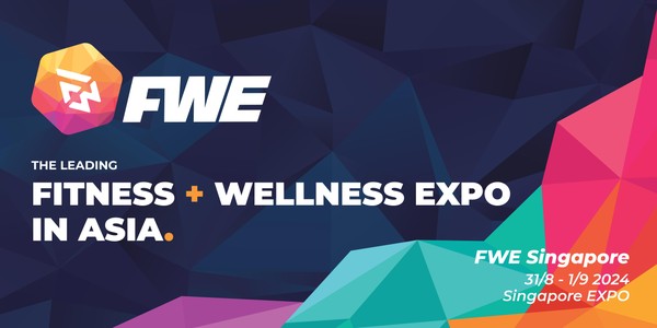 FWE Singapore 2024 | Asia's leading fitness and wellness expo