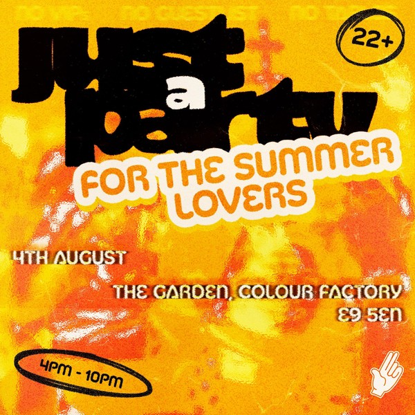 Just A Party : For The Summer Lovers
