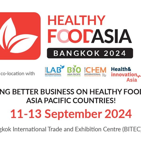 Healthy Food Asia Bangkok 2024｜BITEC