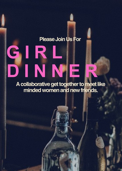 GIRL DINNER