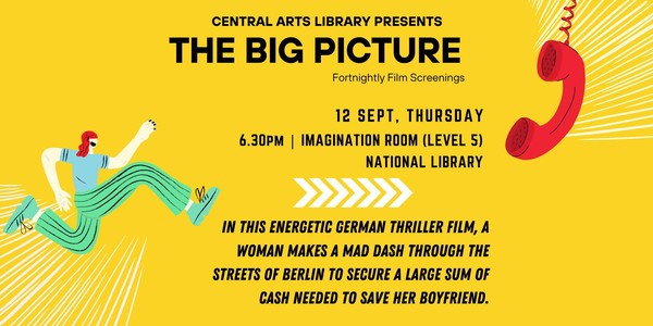 The Big Picture- Monthly Movie Screenings (12 Sept) | Central Arts Library