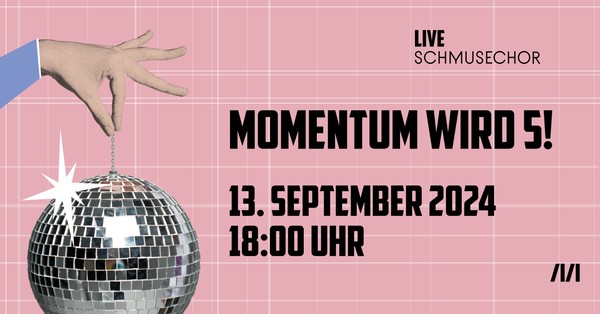 Momentum wird 5!