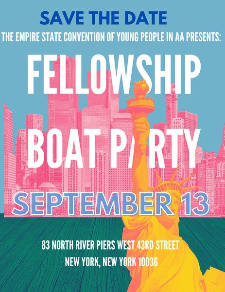 The Empire State Convention of Young People in AA presents: 2024 FellowSHIP Boat Party