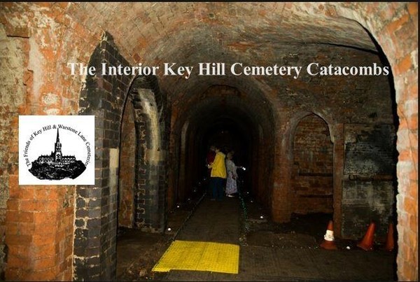 Key Hill Interior catacomb chamber Tour, meet in Warstone Lane cemetery for 1pm