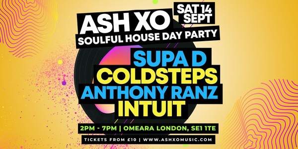 ASH XO Soulful House Day Party