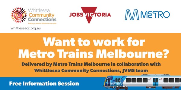 Metro Trains Melbourne- FREE  Information Session