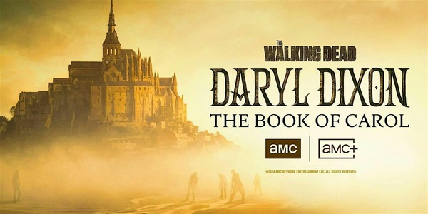 The Walking Dead: Daryl Dixon Season 2 — Special Advance Screening