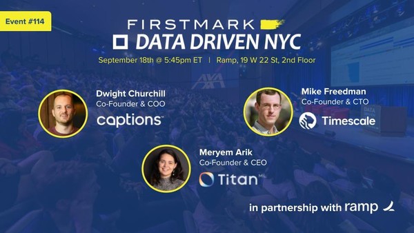 Data Driven NYC featuring Captions AI, Timescale and TitanML