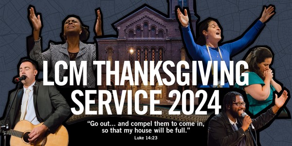 LCM's Annual Thanksgiving Service 2024