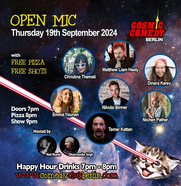 Cosmic Comedy Club Berlin: Open Mic / Thursday 19th September 2024