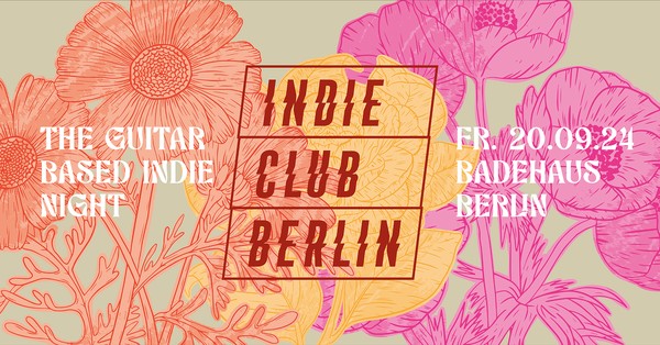 Indie Club Berlin • Badehaus Berlin