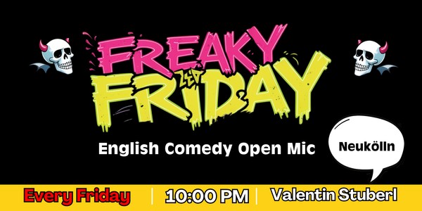 English Stand Up Comedy Show -  Stand Up Comedy Open Mic  in Neukolln