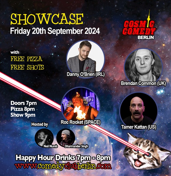 Cosmic Comedy Club Berlin : Showcase / Friday 20th September 2024