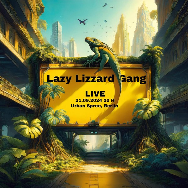 Lazy Lizzard Gang Live