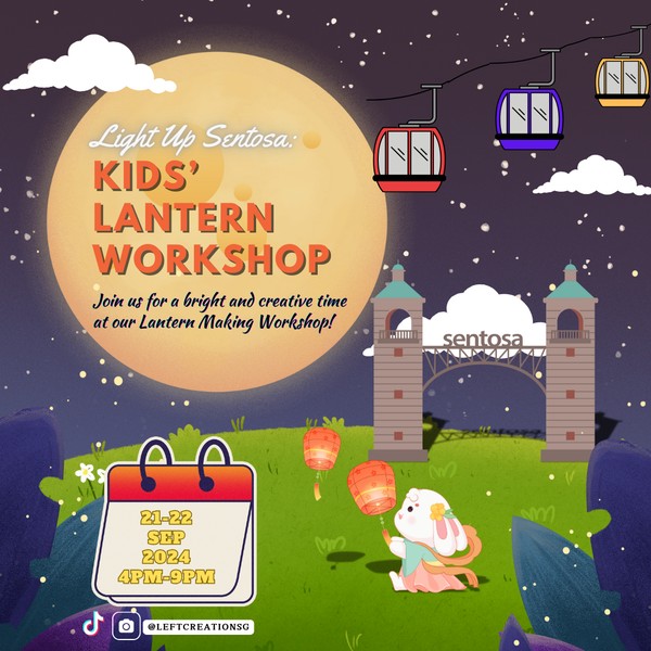 Light Up Sentosa: Kids’ Lantern Workshop