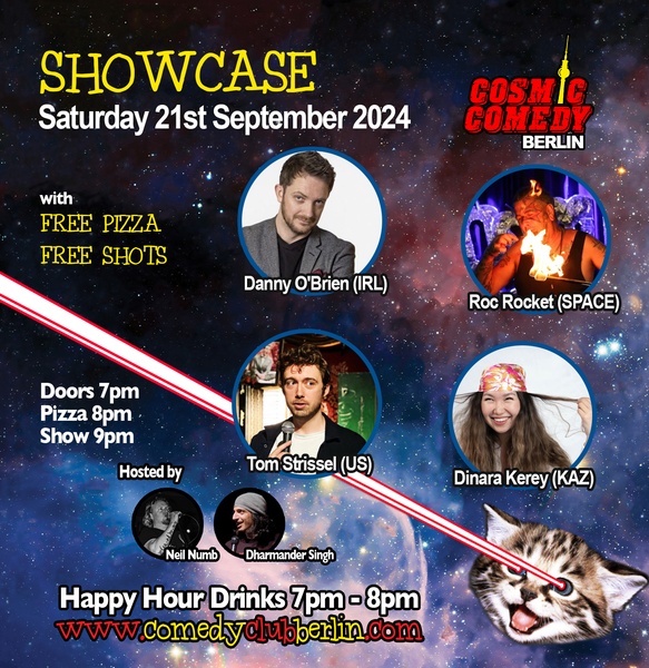 Cosmic Comedy Club Berlin : Showcase / Saturday 21st September 2024