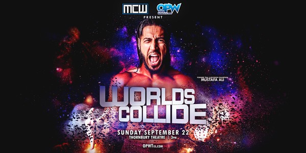 MCW x OPW Worlds Collide