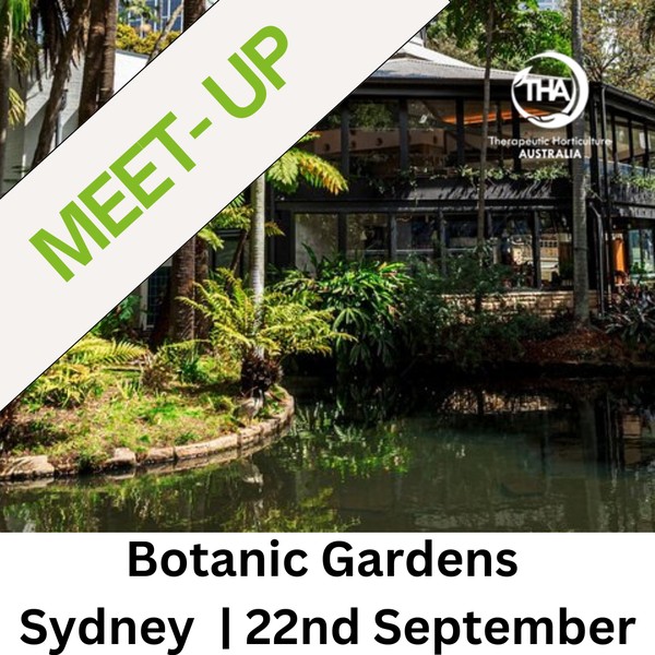 Therapeutic Horticulture Australia Spring Sydney Meetup