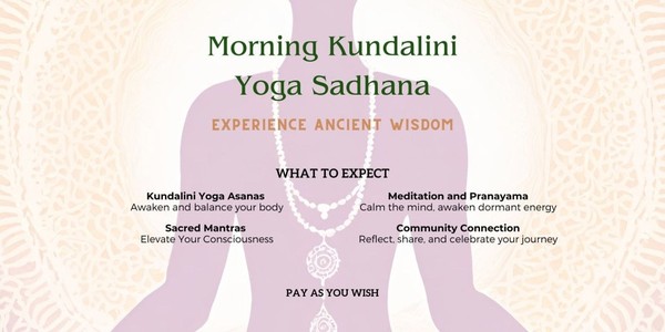 Kundalini Yoga Morning Sadhana: Awaken Your Inner Power