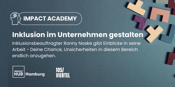 Impact Academy: Inklusion im Unternehmen gestalten