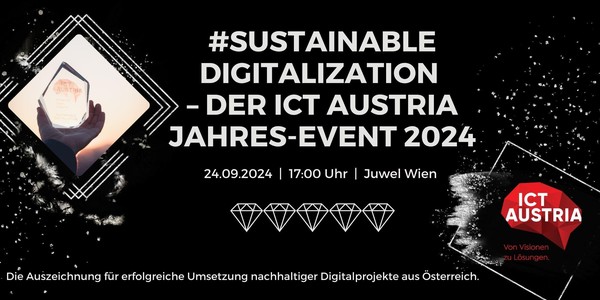 #SustainableDigitalization – der ICT Austria Jahres-Event 2024