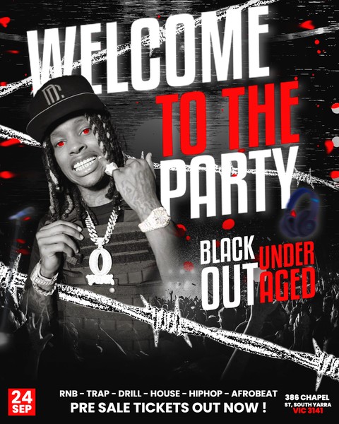 BLACKOUT UNDERAGE  - WELCOME TO THE  PARTY