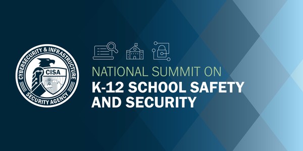 2024 National Summit on K-12 School Safety and Security