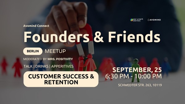 Avomind Connect: Founders & Friends Berlin Meetup #4