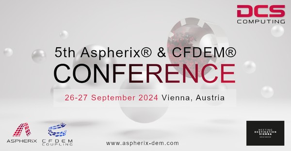 5th Aspherix and CFDEM Conference