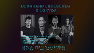 Jazz @ Peppi: Bernhard Ludescher & Loktor