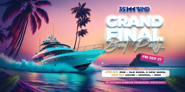 Grand Final Boat Party