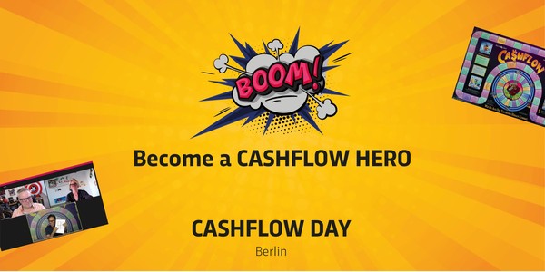 9. CASHFLOW DAY Berlin - Finanzielle Intelligenz durch CASHFLOW101®