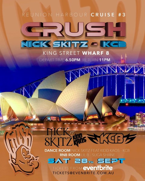 CRUSH Reunion - Harour Cruise - Boat Party - 28 Sept 2024 - Nick Skitz  KCB