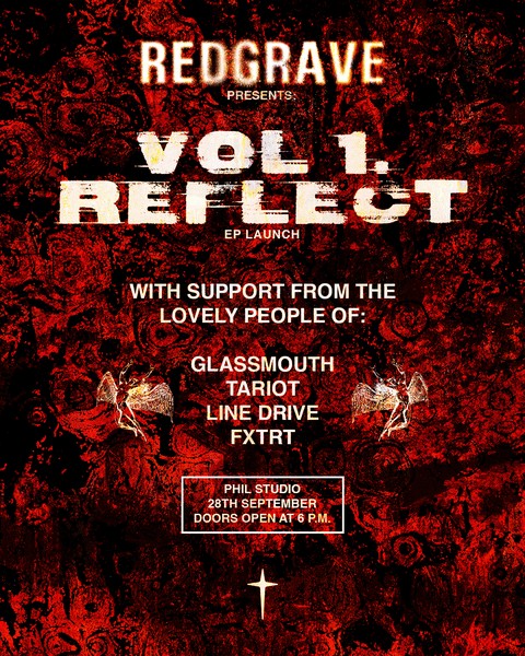 Redgrave Presents: Vol.1 Reflect - EP Launch