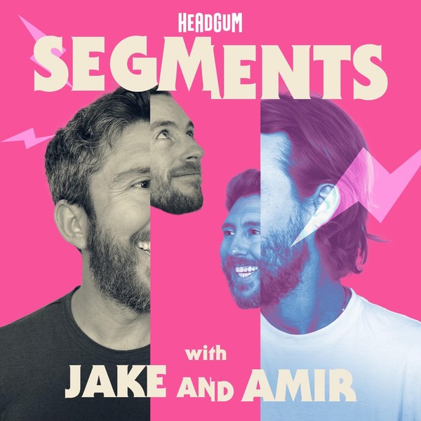 Jake and Amir: "Segments" Live!