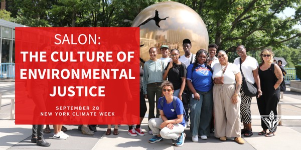 New York Climate Week Panel: The Culture of Environmental Justice