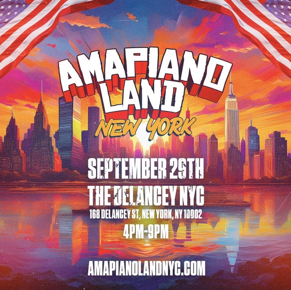 AMAPIANOLAND - NYC'S Biggest Amapiano & Afrobeats Summer Day Party