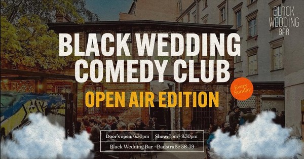 Black Wedding Comedy Club - Open Air Edition