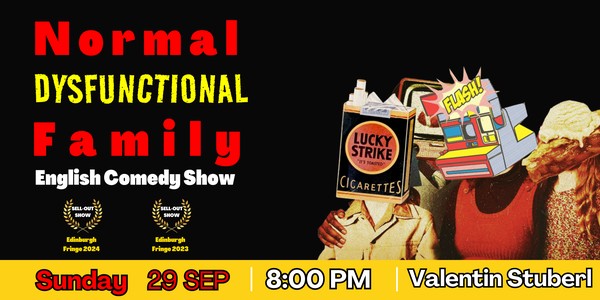 English Stand Up Comedy in Neukolln - Normal Dysfunctional Family Comedy