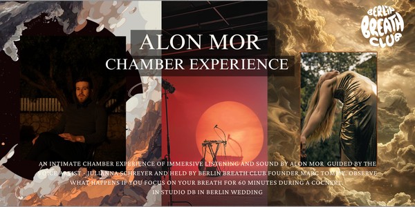 Chamber Experience // Alon Mor