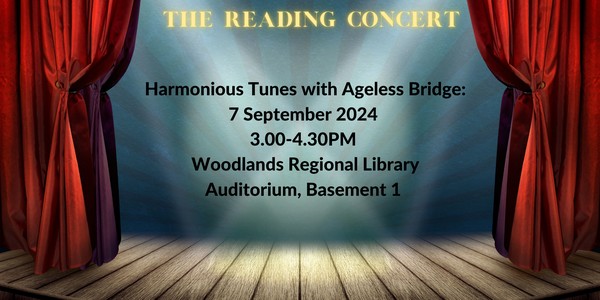 Reading Concert: Harmonious Tunes with Ageless Bridge