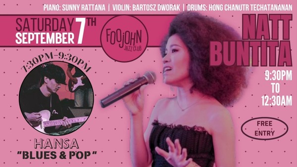 HANSA / NATT BUNTITA FT. SUNNY TRIO Live@FoojohnJazzClub