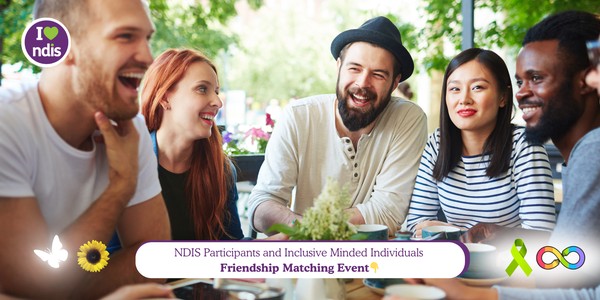 NDIS Participants Friendship Matching Event