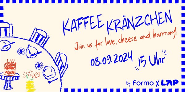 Kaffeekränzchen - Join Us for Love, Cheese & Harmony!