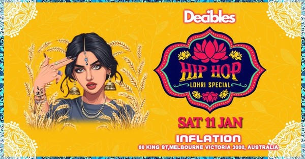 Bollywood Hip Hop (Lohri Special) At Inflation, Melbourne Bollywood Hip Hop (Lohri Special) At Inflation, Melbourne