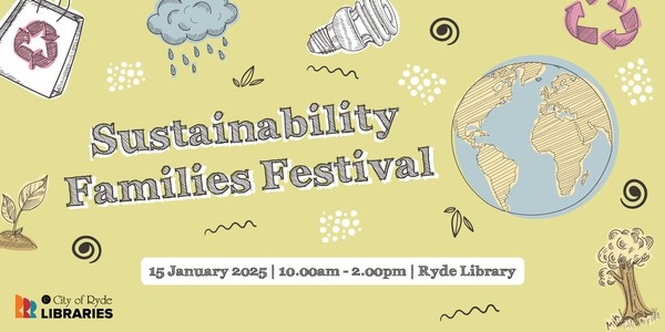 Sustainability Families Festival | All Ages | Ryde Library