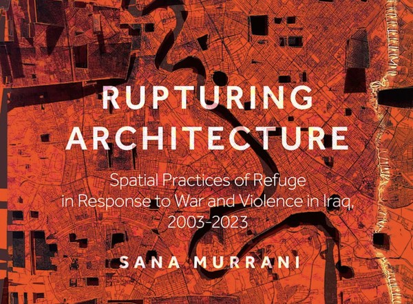 Rupturing Architecture. A conversation around Spatial Practices of Refuge