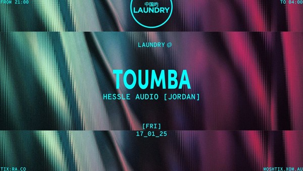 Chinese Laundry Invites TOUMBA [Hessle Audio – JORDAN] Chinese Laundry Invites TOUMBA [Hessle Audio – JORDAN]